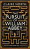 The Pursuit of William Abbey